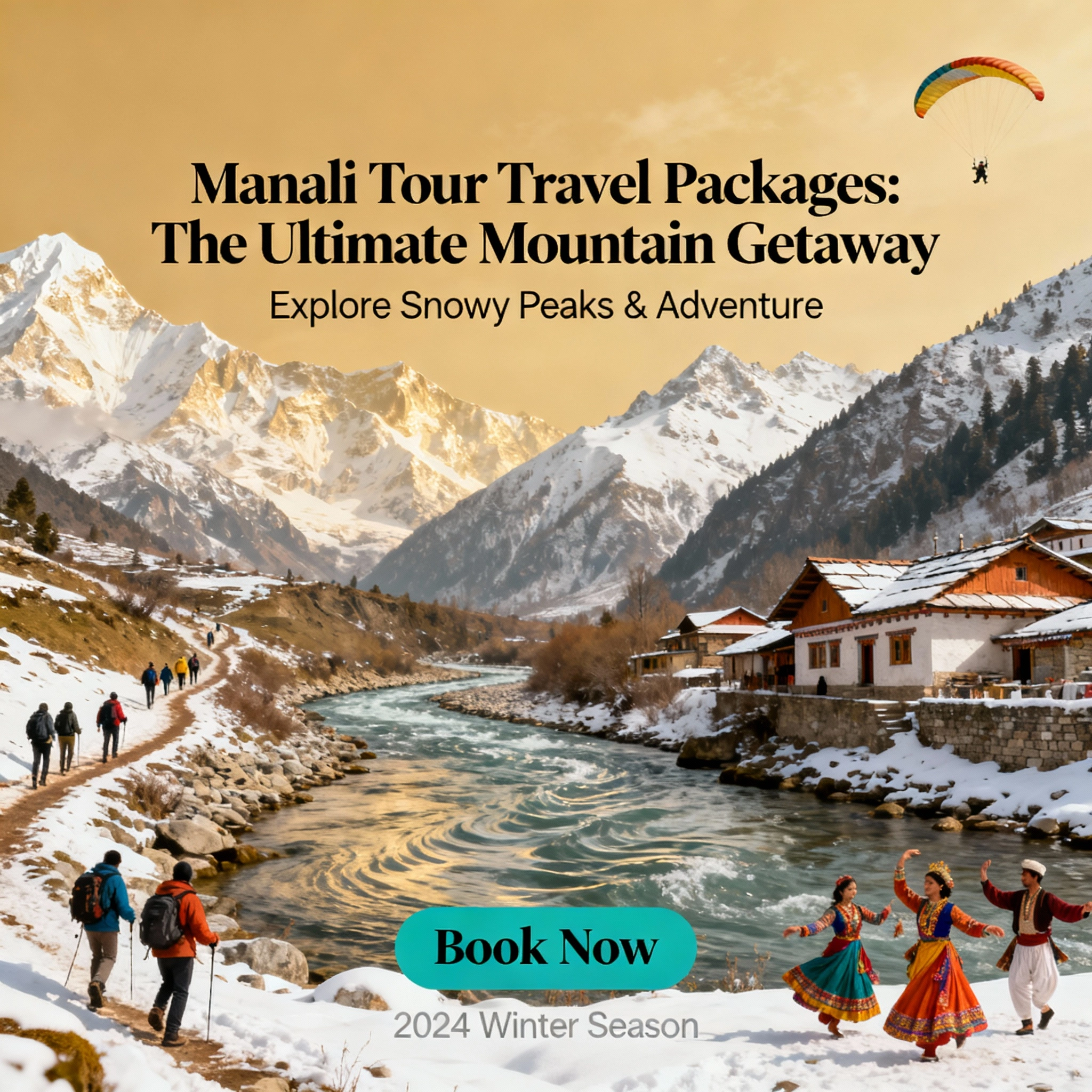 Manali Tour Travel Packages: The Ultimate Mountain Getaway